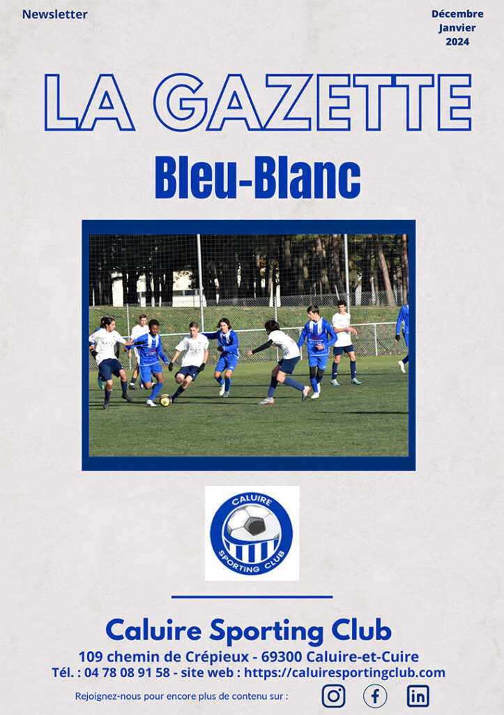 La gazette Blanc-Bleu décembre - janvier 2024